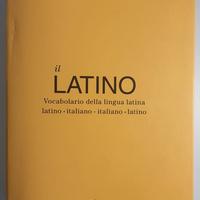 Vocabolario di Latino "Il Latino" - Conte, Pianezz