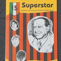 Milan Superstar: I Magnifici Nove del Grande Milan