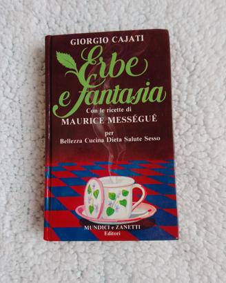 Libro Erbe e fantasia