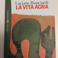 la vita agra - luciano bianciardi