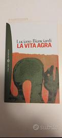 la vita agra - luciano bianciardi