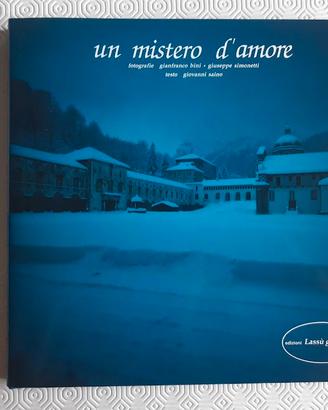Gianfranco Bini: Un mistero d’amore (Sant. Oropa)