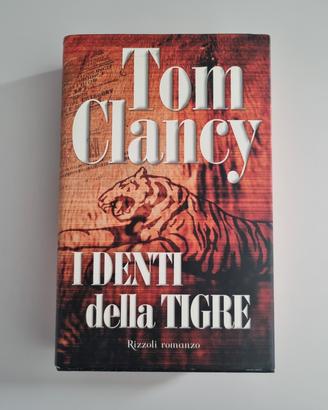 Tom Clancy - I Denti della Tigre (Rizzoli)