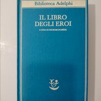 Il libro degli Eroi ( a cura di Georges Dumezil) 