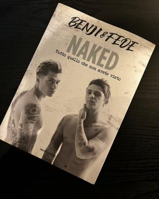 “Naked” libro di Benji e Fede