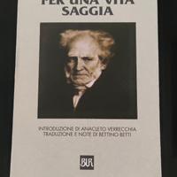 SCHOPENHAUER libro "Aforismi per una vita saggia"