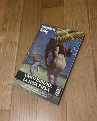 "Unico indizio la luna piena", S. King, TEA 1989
