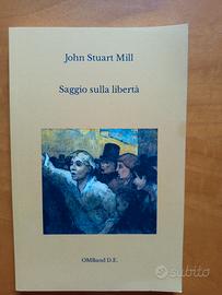 Saggio sulla libertà John Stuart Mill