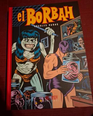 El Borbah di Charles Burns