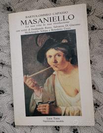 Masaniello : La sua vita la sua rivoluzione 