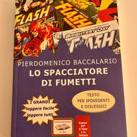 Lo spacciatore di fumetti - pierdomenico baccalari