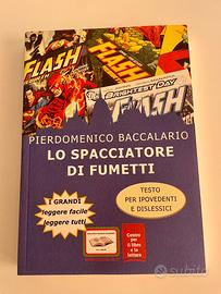 Lo spacciatore di fumetti - pierdomenico baccalari