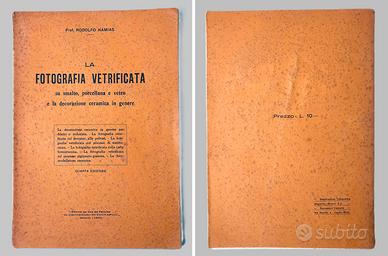 R. NAMIAS “LA FOTOGRAFIA VETRIFICATA” 4ªED. - 1930