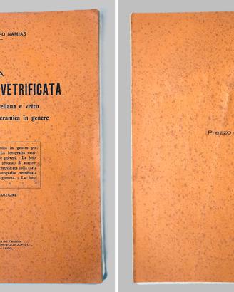 R. NAMIAS “LA FOTOGRAFIA VETRIFICATA” 4ªED. - 1930