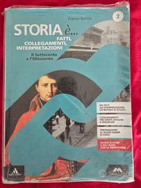 Libro Storia è - Il settecento e l'ottocento