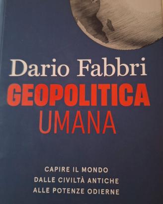 Geopolitica umana- Dario Fabbri