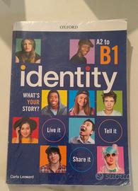 Libro Inglese Identity A2 to B1 Student's Book & W