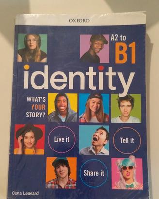 Libro Inglese Identity A2 to B1 Student's Book & W