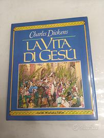 La vita di Gesù di C. Dickens illustrato da Holmes