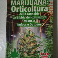 La Bibbia della coltivazione indoor e outdoor 
