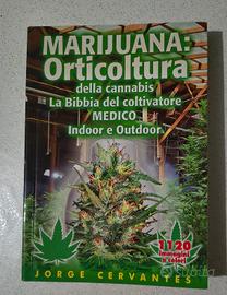 La Bibbia della coltivazione indoor e outdoor 