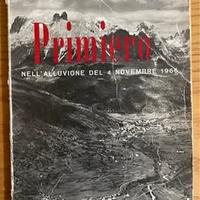 Libro Primiero nell'alluvione del 4 novembre 1966
