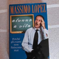 alunno a vita Massimo Lopez
