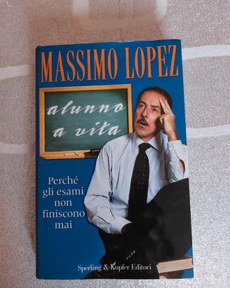 alunno a vita Massimo Lopez