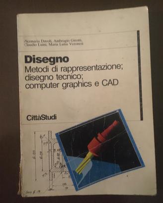 Disegno e CAD – Politecnico di Milano (Davoli)