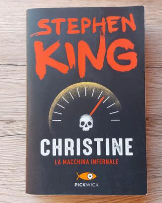 STEPHEN KING - CHRISTINE LA MACCHINA INFERNALE
