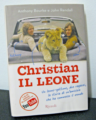 Libro Christian IL LEONE di A. Bourke J. Rendall