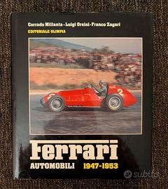 Ferrari Automobili 1947–1953 – Raro da collezione!