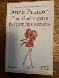 Come inciampare nel principe azzurro