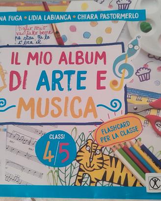 Il Mio Libro di Arte e Musica4-5Classe Elementare