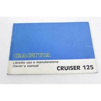 LIBRETTO USO E MANUTENZIONE CAGIVA CRUISER 125