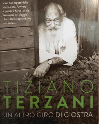 Un altro giro di giostra - Terzani