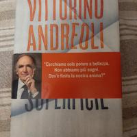 l'uomo di superficie Vittorino Andreoli