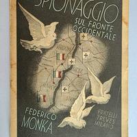 Federico Monka – Spionaggio sul fronte occidentale