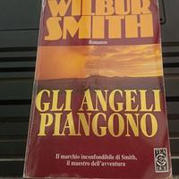 Libro gli angeli piangono di Wilbur Smith