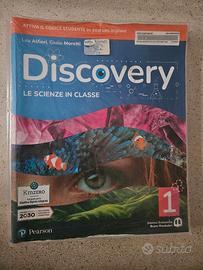 Libro di testo: discovery le scienze in classe 1