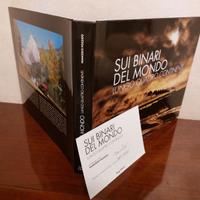 LIBRO Sui binari del mondo nr 341/650 autografata