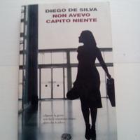 "Non avevo capito niente" Diego de Silva