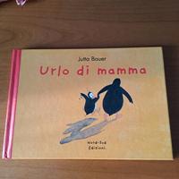 Libro "Urlo di Mamma" di Jutta Bauer