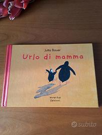 Libro "Urlo di Mamma" di Jutta Bauer