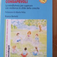 Adolescenti consapevoli di Bianca Bertetti