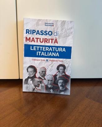 Ripasso Maturità Maturansia Letteratura Italiana
