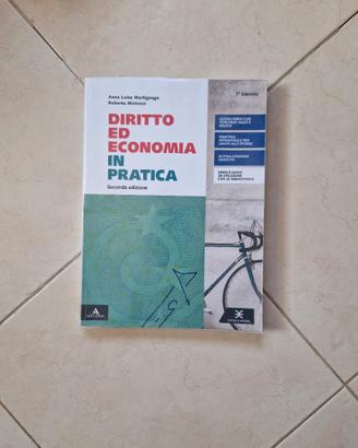 Diritto ed Economia in Pratica. 2ª Edizione