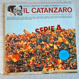 IL CATANZARO vinile racconto  SERIE A