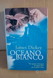 Oceano bianco di James Dickey