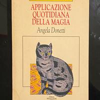 Applicazione quotidiana della magia di A.Donetti